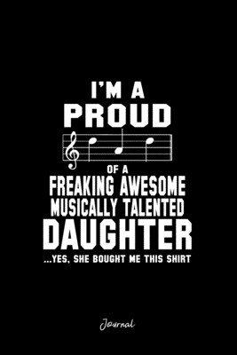 Read Online Journal: Dot Grid Journal - Im Proud Musically Daughter Humor Funny Christmas Gift - Black Dotted Diary, Planner, Gratitude, Writing, Travel, Goal, Bullet Notebook -  file in ePub