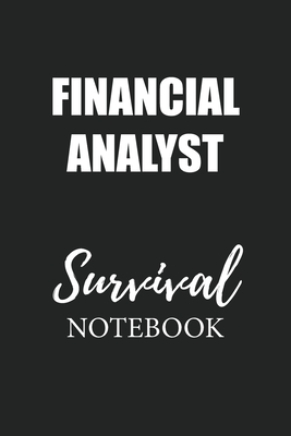 Download Financial Analyst Survival Notebook: Small Undated Weekly Planner for Work and Personal Everyday Use Habit Tracker Password Logbook Music Review Playlist Diary Journal - Wick Book Publishing | PDF