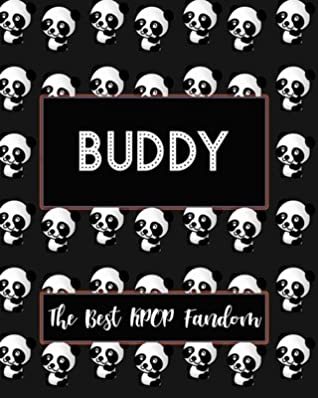 Download BUDDY The Best KPOP Fandom: Best KPOP Gift Fans Cute Panda Monthly Planner 8x10 Book 110 Pages Book - Daebak Kpop file in ePub