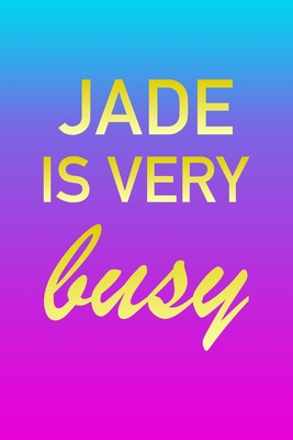Read Jade: I'm Very Busy 2 Year Weekly Planner with Note Pages (24 Months) Pink Blue Gold Custom Letter J Personalized Cover 2020 - 2022 Week Planning Monthly Appointment Calendar Schedule Plan Each Day, Set Goals & Get Stuff Done - Imverybusy Planners | PDF