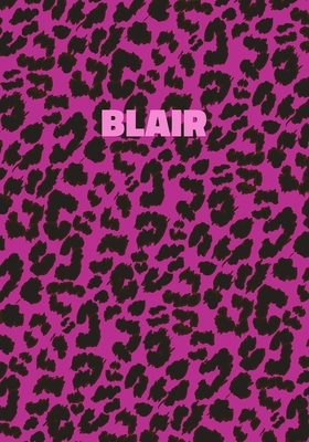 Read Online Blair: Personalized Pink Leopard Print Notebook (Animal Skin Pattern). College Ruled (Lined) Journal for Notes, Diary, Journaling. Wild Cat Theme Design with Cheetah Fur Graphic -  | PDF