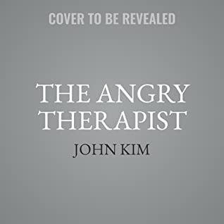 Read The Angry Therapist: A No Bs Guide to Finding and Living Your Own Truth - John Kim file in ePub