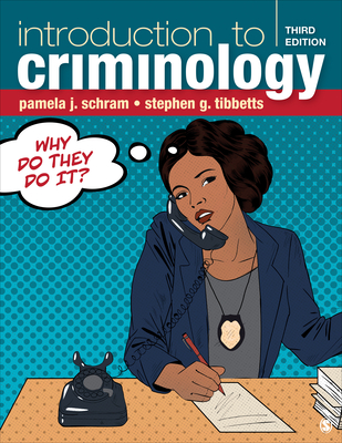 Read Online Introduction to Criminology: Why Do They Do It? - Pamela J Schram file in PDF