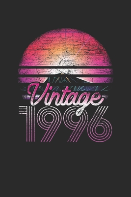 Read Online Vintage 1996: Graph Paper Notebook (6 x 9 - 120 pages) Birthday Themed Notebook for Daily Journal, Diary, and Gift - Vintage Birthday Publishing | ePub