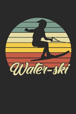 Read Water-Ski: Notebook/Diary/Organizer/120 checked pages/ 6x9 inch - Waterski Publishing | PDF
