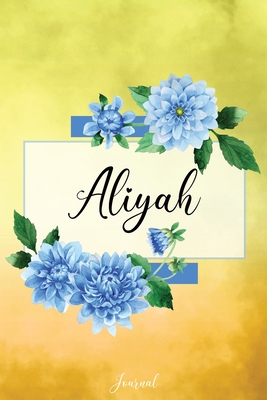 Read Aliyah Journal: Blue Dahlia Flowers Personalized Name Journal/Notebook/Diary - Lined 6 x 9-inch size with 120 pages - Shine Gold Name Notebooks file in PDF