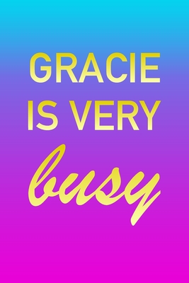 Full Download Gracie: I'm Very Busy 2 Year Weekly Planner with Note Pages (24 Months) Pink Blue Gold Custom Letter G Personalized Cover 2020 - 2022 Week Planning Monthly Appointment Calendar Schedule Plan Each Day, Set Goals & Get Stuff Done - Imverybusy Planners | PDF