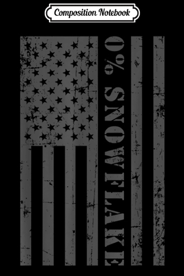 Download Composition Notebook: Anti Liberal 0% Snowflake American Flag Gray Zero Percent Journal/Notebook Blank Lined Ruled 6x9 100 Pages - Marie-Luise Zander-Thiele | ePub