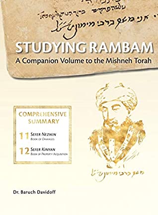 Read Studying Rambam. A Companion Volume to the Mishneh Torah.: Comprehensive Summary Volume 7. - Baruch Bradley Davidoff file in ePub