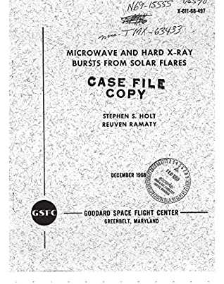 Download Microwave and hard X-ray bursts from solar flares - National Aeronautics and Space Administration NASA file in ePub