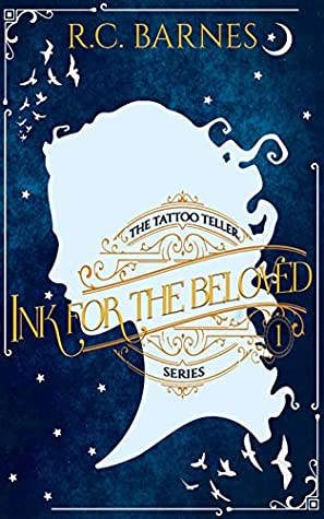 Download Ink for the Beloved (The Tattoo Teller Series Book 1) - R.C. Barnes file in PDF