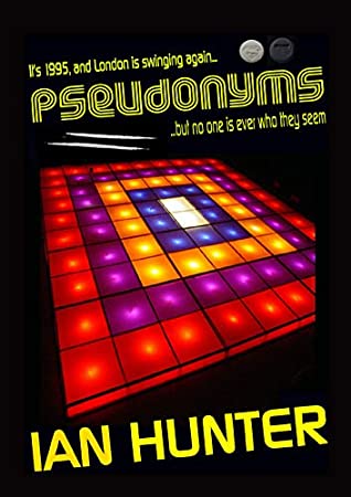 Download Pseudonyms: In a world where no one is ever who you think they are. - Ian Hunter | ePub