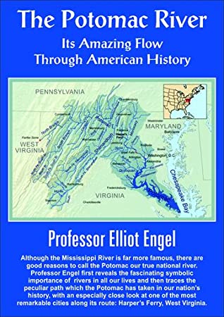 Download The Potomac River: Its Amazing Flow Through American History - Elliot Engel file in PDF