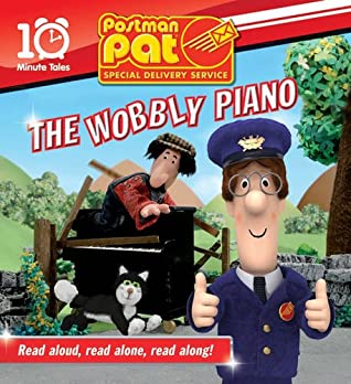 Read Postman Pat: The Wobbly Piano: Postman Pat Special Delivery Service (10 Minute Tales) - Na file in ePub