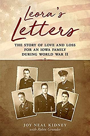 Download Leora's Letters: The Story of Love and Loss for an Iowa Family During World War II - Joy Neal Kidney file in ePub