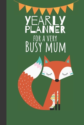 Download Yearly Planner For A Very Busy Mum: Owl Weekly Organizer / Journal, Notebook Organiser, Week Per Page, 50 Pages Ruled White Paper, 106 pages, Cute Fun Gift for Mom Mum Mother - Occasional Occasions file in ePub