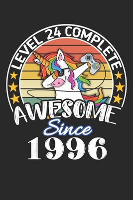 Read Level 24 complete awesome since 1996: funny dabbing unicorn retro vintage 24th Gamer Birthday Gift notebook / journal gaming lovers gift - Benzarts | ePub