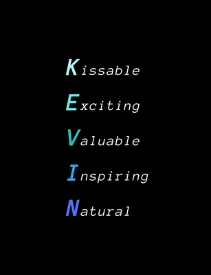 Full Download Kevin: Inspiring composition notebook gift for boy, son or man Name personalized present Elegant wide ruled paper Standard size perfect for school, college or university - Inspiring Name Notebooks | PDF