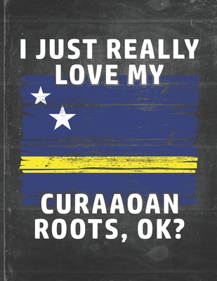Full Download I Just Really Like Love My Curaaoan Roots: Curacao Pride Personalized Customized Gift Undated Planner Daily Weekly Monthly Calendar Organizer Journal - Robustcreative file in ePub