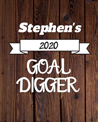 Download Stephen's 2020 Goal Digger: 2020 New Year Planner Goal Journal Gift for Stephen / Notebook / Diary / Unique Greeting Card Alternative - Cinder Publishing | ePub