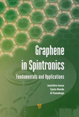 Read Graphene in Spintronics: Fundamentals and Applications - Junichiro Inoue | ePub