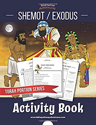 Read Shemot / Exodus Activity Book: Torah Portions for kids - Bible Pathway Adventures file in PDF