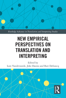 Read New Empirical Perspectives on Translation and Interpreting - Lore Vandevoorde file in PDF