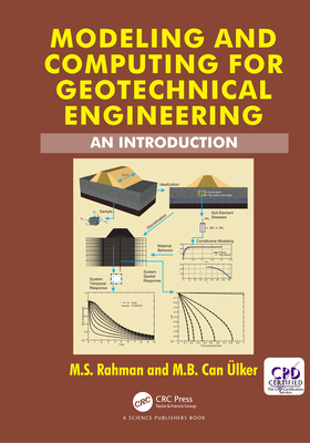 Full Download Modeling and Computing for Geotechnical Engineering: An Introduction - Mohammed Shamin Rahman file in PDF