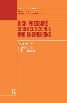 Read High Pressure Surface Science and Engineering - Yury Gogotsi file in PDF