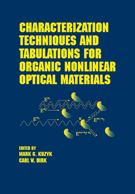 Download Characterization Techniques and Tabulations for Organic Nonlinear Optical Materials - Kuzyk file in ePub
