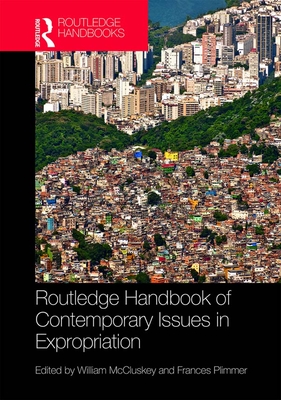 Read Online Routledge Handbook of Contemporary Issues in Expropriation - Frances Plimmer file in PDF