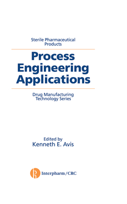 Download Sterile Pharmaceutical Products: Process Engineering Applications - Kenneth E. Avis | ePub