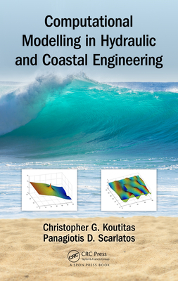 Download Computational Modelling in Hydraulic and Coastal Engineering - Christopher Koutitas file in PDF