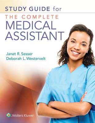 Download Study Guide for the Complete Medical Assistant - Jan Sesser file in ePub