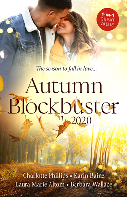 Read Autumn Blockbuster 2020/Sleeping with the Soldier/French Fling to Forever/The Seal's Baby/The Courage to Say Yes - Barbara Wallace | PDF